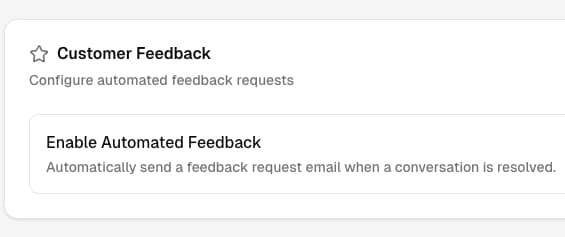 Closing the Loop: Introducing Automated Customer Feedback